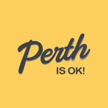 perth is ok newspaper article